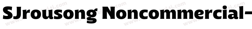 SJrousong Noncommercial字体转换